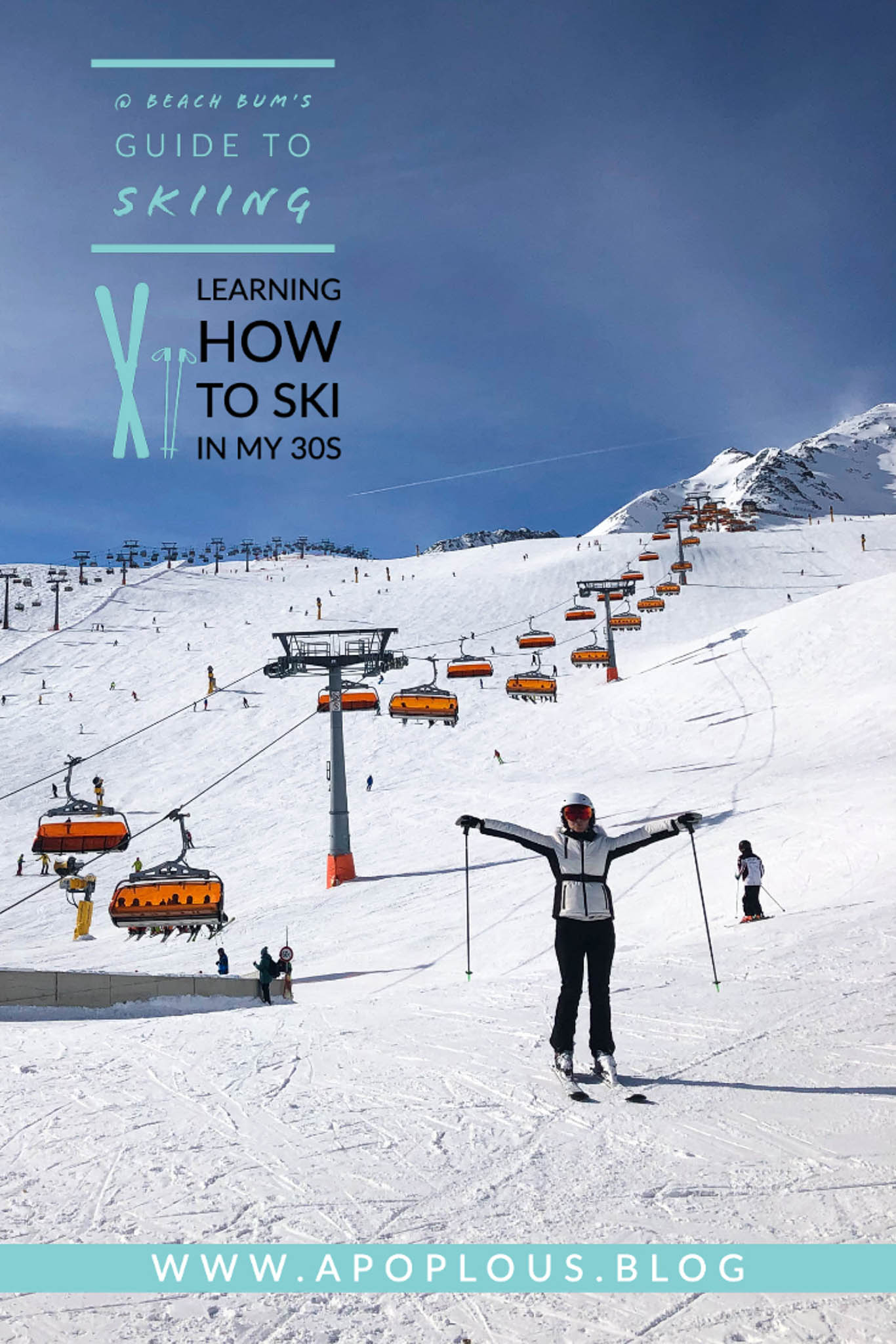 Learning how to ski in my 30s | APOPLOUS